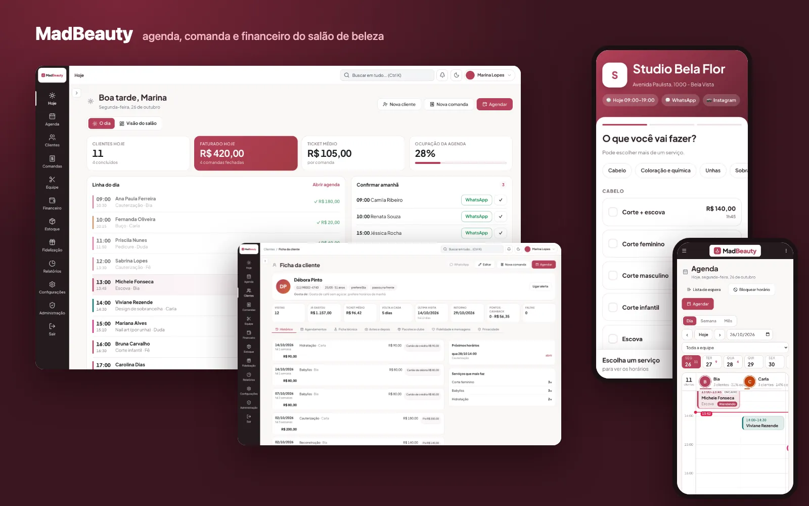Sistema para salão de beleza MadBeauty: a tela Hoje com a linha do dia, a ficha da cliente, o agendamento online e a agenda por profissional no celular
