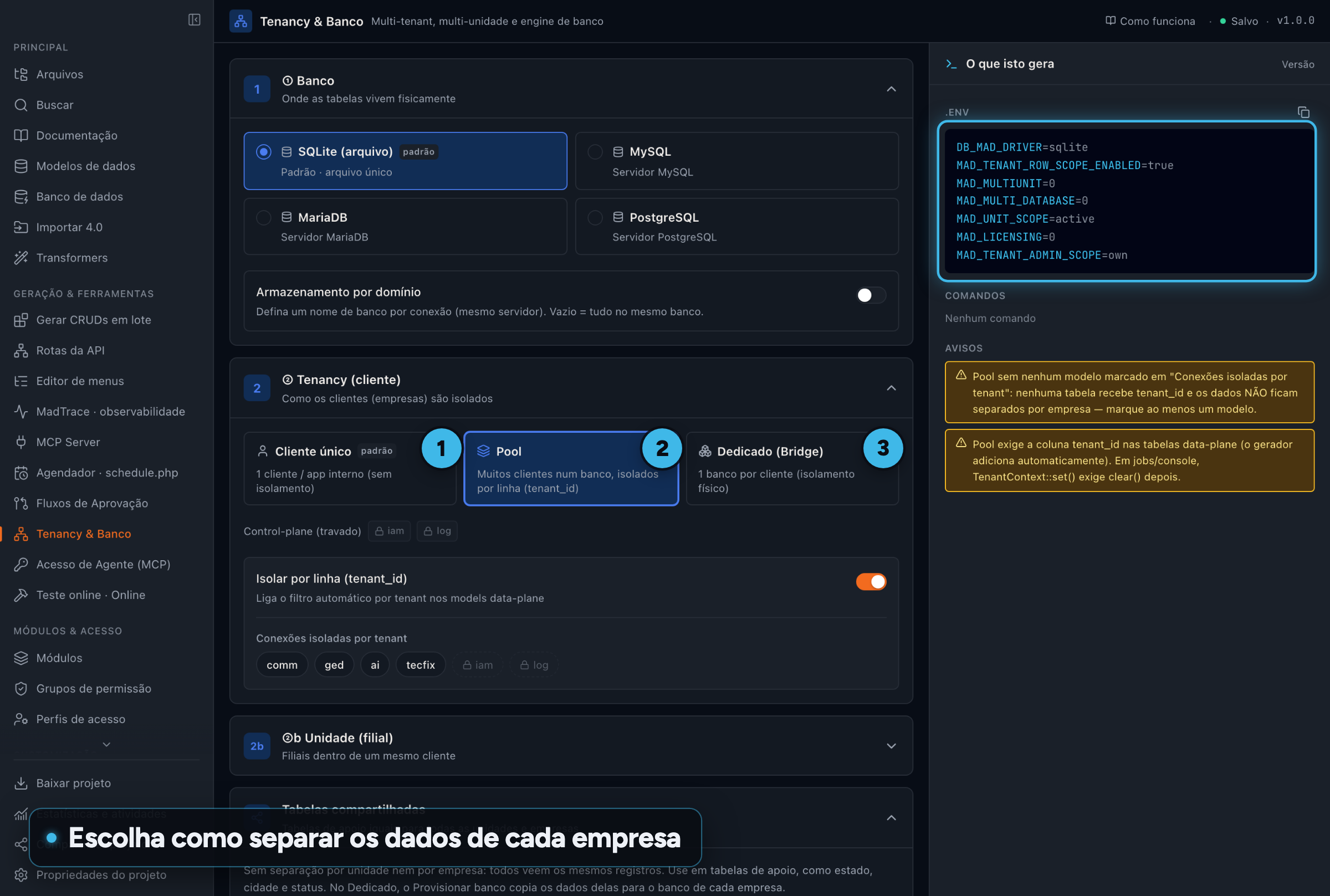 Studio, tela Tenancy e Banco, com os três modos Cliente único, Pool e Dedicado numerados e a prévia do .env que será gerado